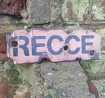 Recce Wooden Sign