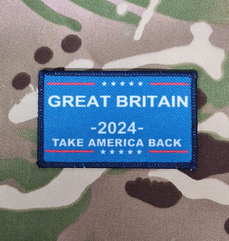 50mm x 80mm Patch Badge - political - satire - comedy - fun - joke - Great Britain Make America Great